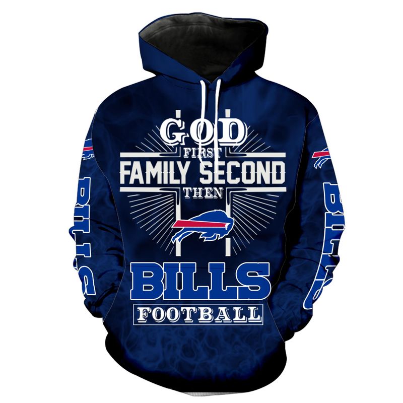 Buffalo Bills Gid First Family Second Then Bills Football Hoodie front