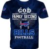 Buffalo Bills Gid First Family Second Then Bills Football Shirt