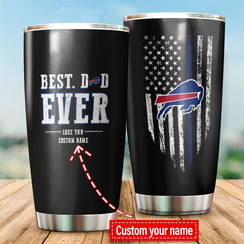 Buffalo Bills Best Dad Ever Custom Name Tumbler
