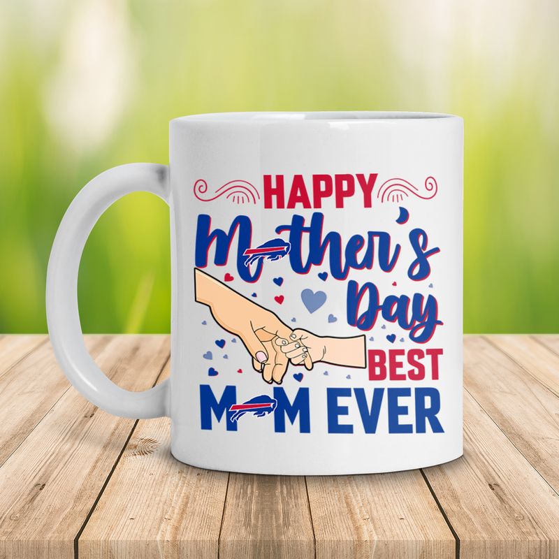 Buffalo Bills Best Mom Ever Mother's Day 2D WHITE Ceramic Mug back