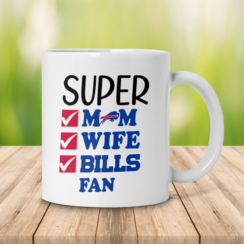 Buffalo Bills Super Mom Mother's Day 2D WHITE Ceramic Mug