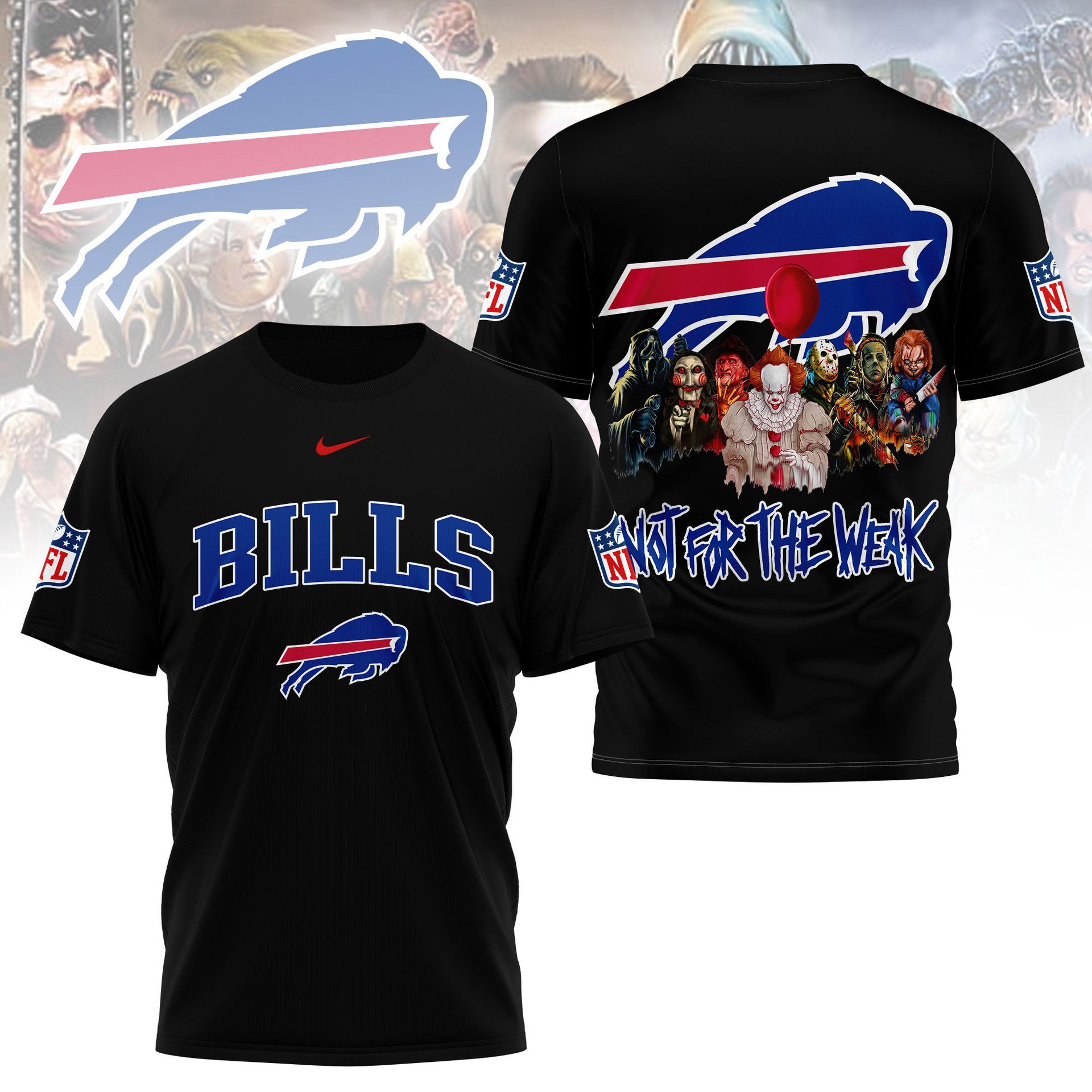 Buffalo Bills Not For The Weak Shirt